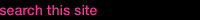 search this site